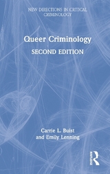 Queer Criminology - Buist, Carrie L.; Lenning, Emily