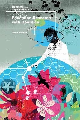 Education Research with Bourdieu - Shaun Rawolle