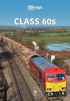 Class 60s - Mark Pike