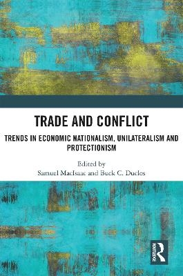 Trade and Conflict - 