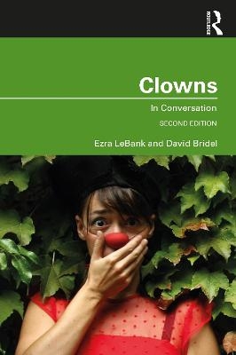 Clowns - David Bridel, Ezra LeBank