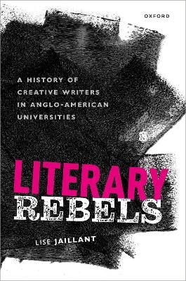 Literary Rebels - Lise Jaillant
