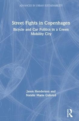 Street Fights in Copenhagen - Jason Henderson, Natalie Marie Gulsrud