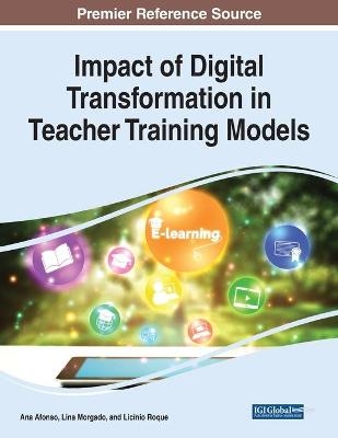 Impact of Digital Transformation in Teacher Training Models - 