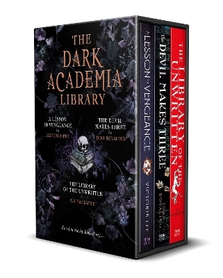 The Dark Academia Library - Victoria Lee, A. J. Hackwith, Tori Bovalino