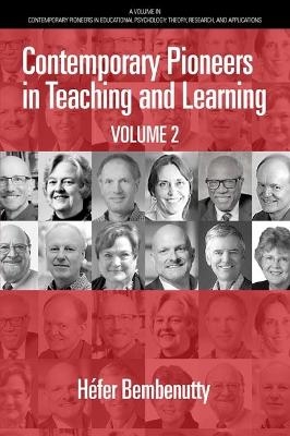 Contemporary Pioneers in Teaching and Learning Volume 2 - Héfer Bembenutty