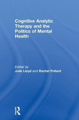 Cognitive Analytic Therapy and the Politics of Mental Health - 