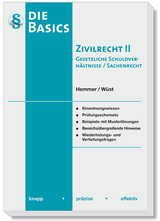 Basics Zivilrecht II - Hemmer, Karl-Edmund; Wüst, Achim; D'Alquen, Clemens