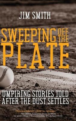 Sweeping Off the Plate - Jim Smith