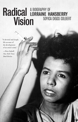Radical Vision - Soyica Diggs Colbert