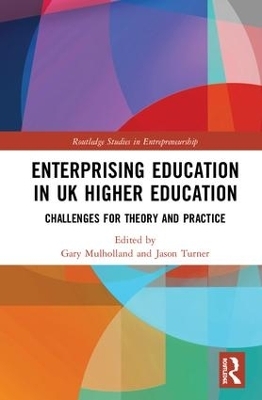 Enterprising Education in UK Higher Education - 