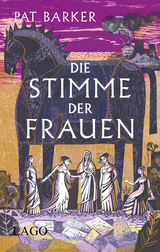 Die Stimme der Frauen - Pat Barker