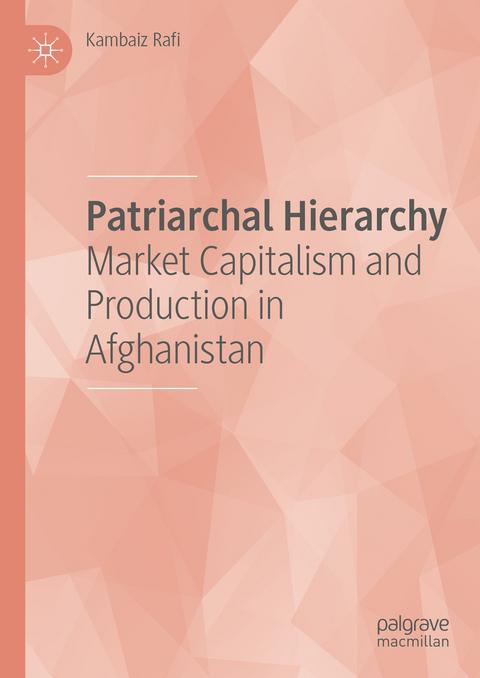 Patriarchal Hierarchy - Kambaiz Rafi