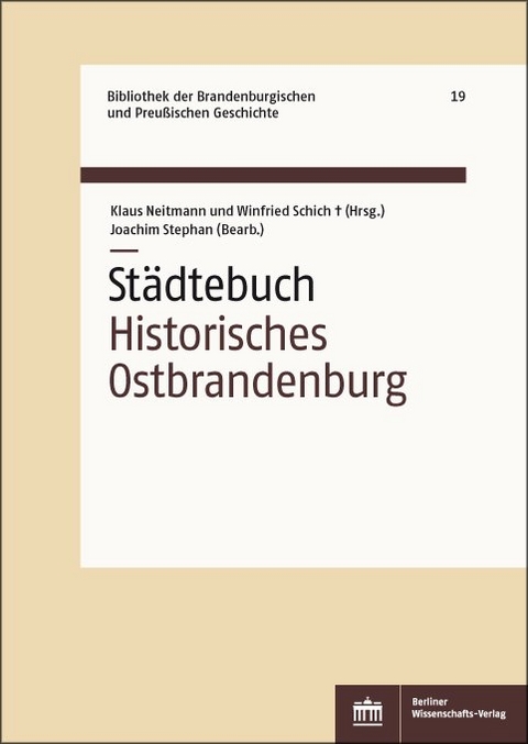 Städtebuch Historisches Ostbrandenburg - Joachim Stephan