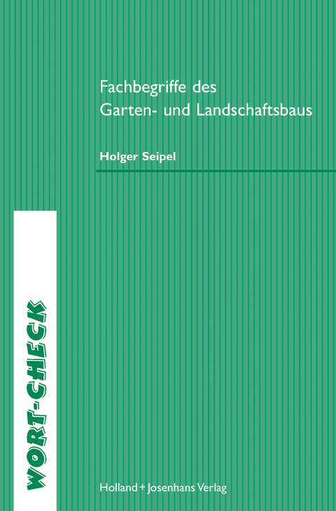 eBook inside: Buch und eBook Fachbegriffe des Garten- und Landschaftsbaus - Holger Seipel