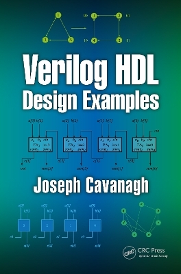 Verilog HDL Design Examples - Joseph Cavanagh
