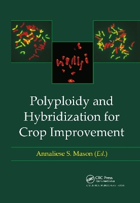 Polyploidy and Hybridization for Crop Improvement - 