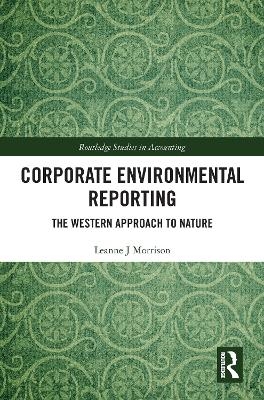 Corporate Environmental Reporting - Leanne J Morrison