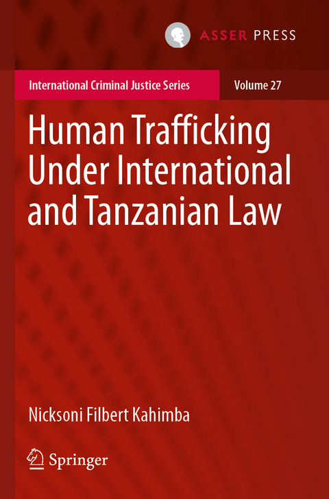 Human Trafficking Under International and Tanzanian Law - Nicksoni Filbert Kahimba