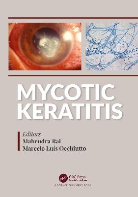 Mycotic Keratitis - 