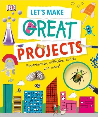 Let's Make Great Projects -  Dk