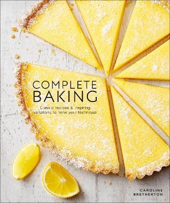 Complete Baking - Caroline Bretherton