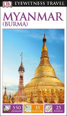 DK Myanmar (Burma) -  DK Travel