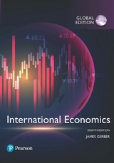 International Economics plus Pearson MyLab Economics with Pearson eText [Global Edition] - Gerber, James