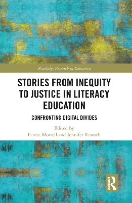 Stories from Inequity to Justice in Literacy Education - 