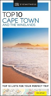 DK Eyewitness Top 10 Cape Town and the Winelands -  DK Eyewitness