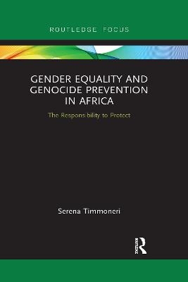 Gender Equality and Genocide Prevention in Africa - Serena Timmoneri