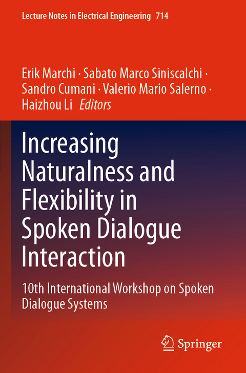 Increasing Naturalness and Flexibility in Spoken Dialogue Interaction - 