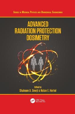 Advanced Radiation Protection Dosimetry - 