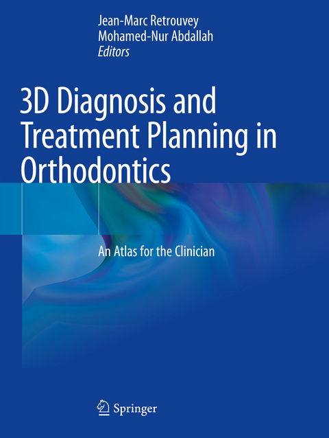 3D Diagnosis and Treatment Planning in Orthodontics - 