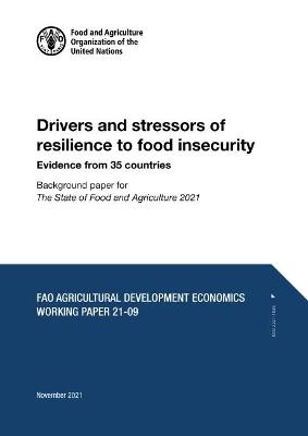 Drivers and stressors of resilience to food insecurity -  Food and Agriculture Organization, Marco D'Errico