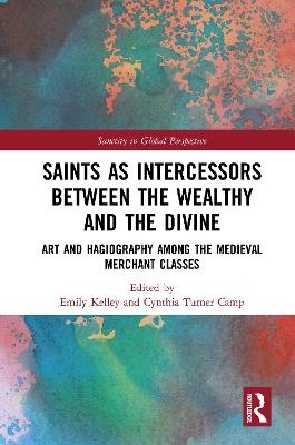 Saints as Intercessors between the Wealthy and the Divine - 