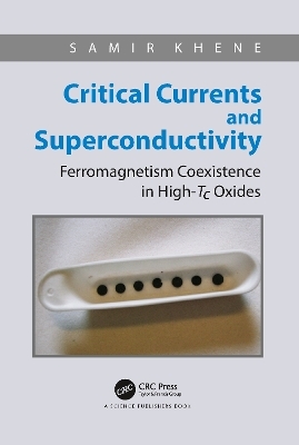Critical Currents and Superconductivity - Samir Khene