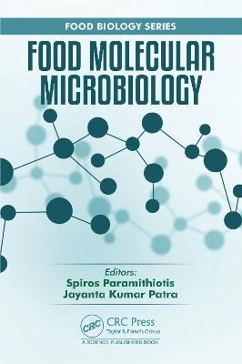 Food Molecular Microbiology - 