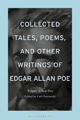 Collected Tales, Poems, and Other Writings of Edgar Allan Poe - Edgar Allan Poe
