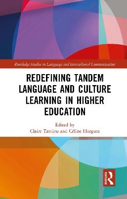 Redefining Tandem Language and Culture Learning in Higher Education - 