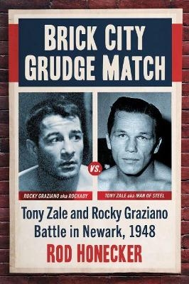 Brick City Grudge Match - Rod Honecker