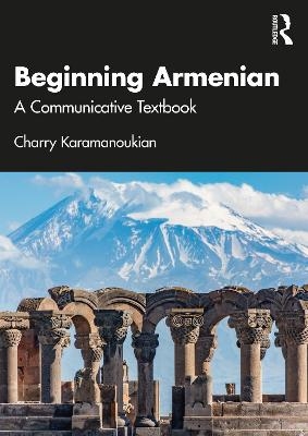 Beginning Armenian - Charry Karamanoukian