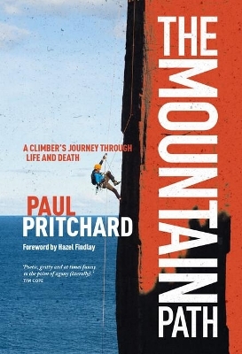 The Mountain Path - Paul Pritchard