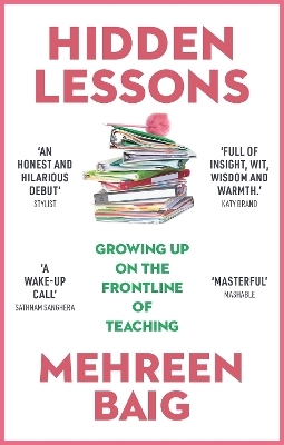 Hidden Lessons - Mehreen Baig