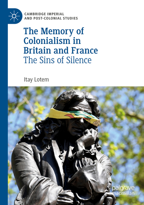 The Memory of Colonialism in Britain and France - Itay Lotem