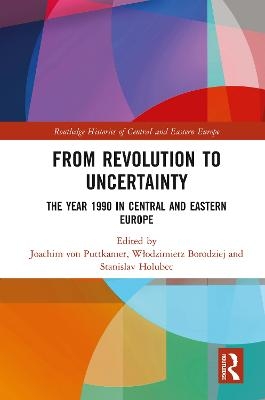 From Revolution to Uncertainty - 