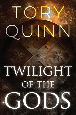 Twilight of the Gods - Tory Quinn