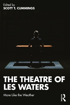 The Theatre of Les Waters - 