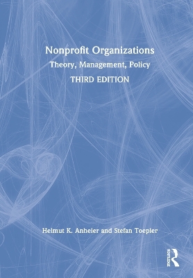 Nonprofit Organizations - Helmut K. Anheier, Stefan Toepler