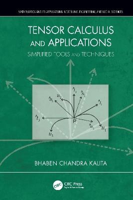Tensor Calculus and Applications - Bhaben Chandra Kalita